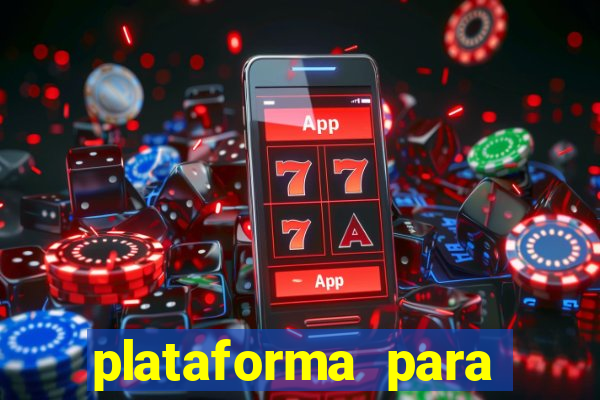 plataforma para ganhar dinheiro sem depositar